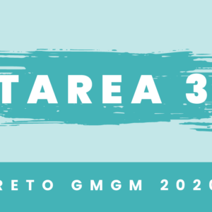 Reto GMGM 2020 Tarea 3
