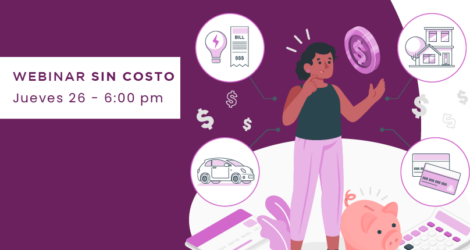 WEBINAR – Gana Más, Gasta Menos
