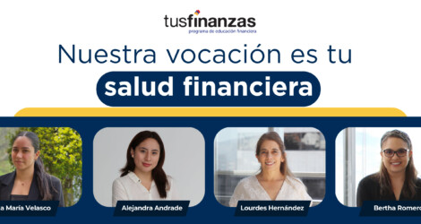 Nuestra vocación es tu salud financiera